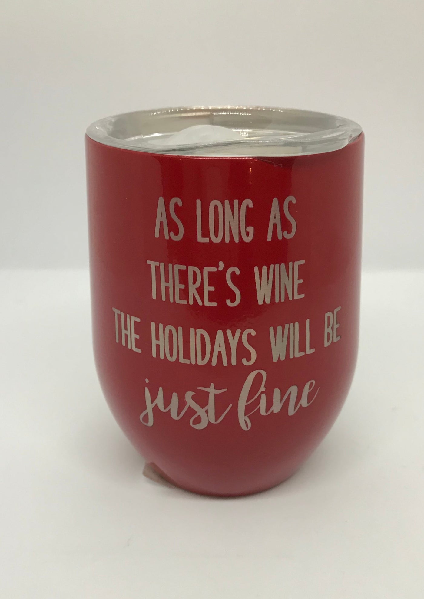 As Long As There’s Wine the Holidays Will be Just Fine Travel Mug