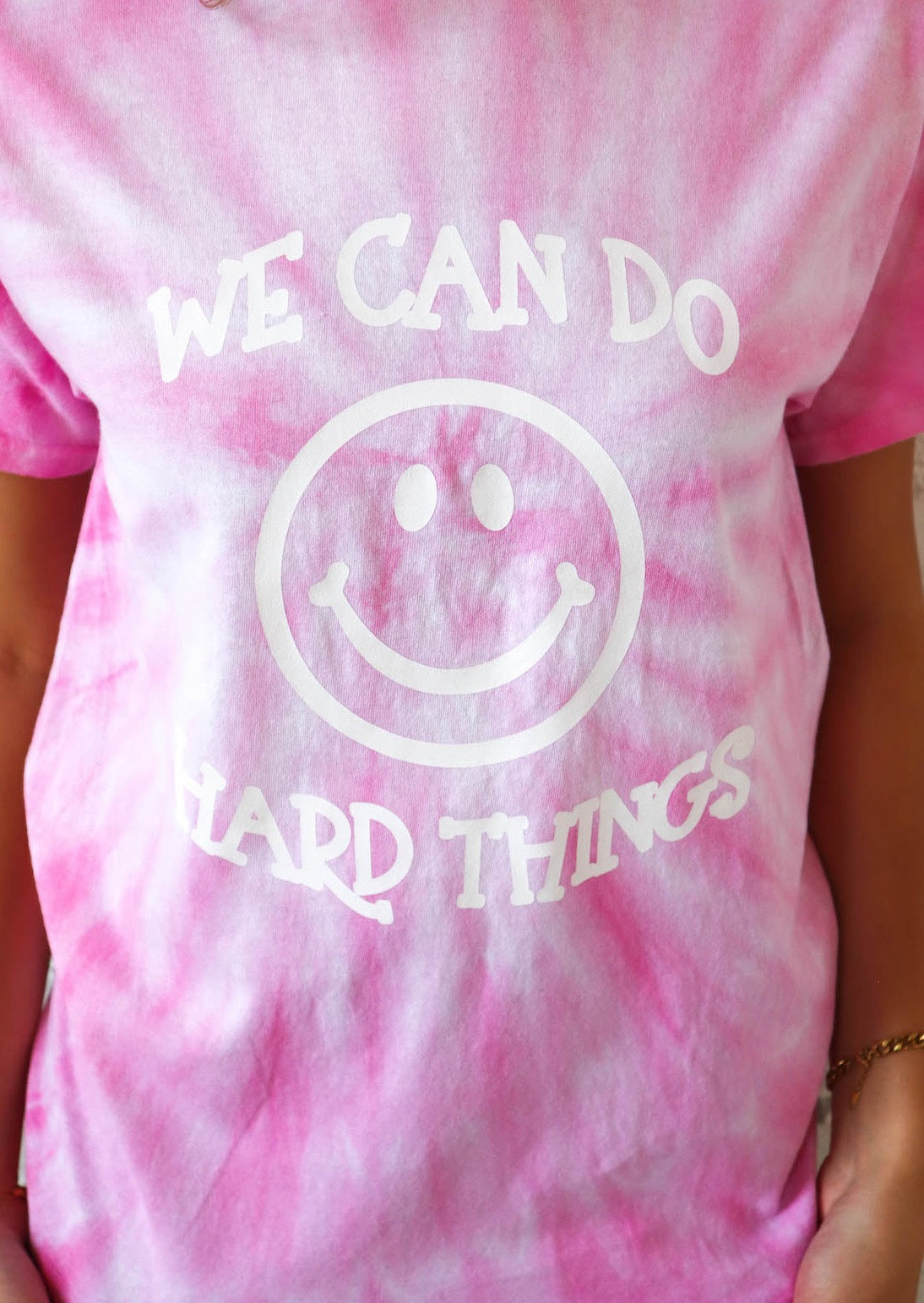 We Can Do Hard Things Smiley Tee