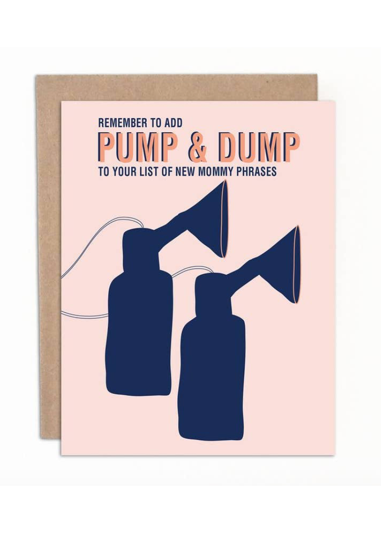 "Remember To Add Pump & Dump" Baby Shower Card