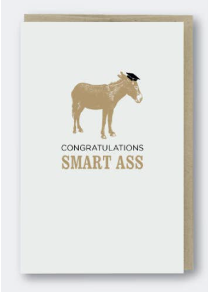 "Congrats Smart Ass" Graduation Card