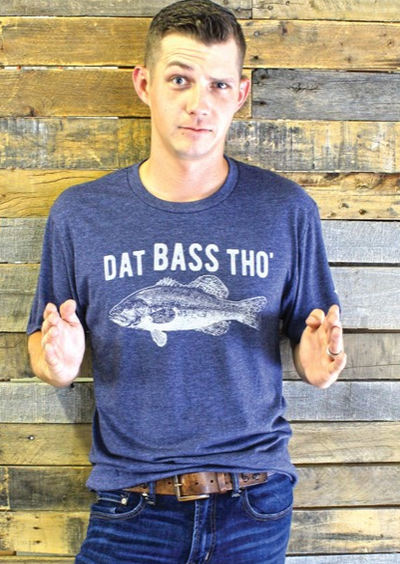 “Dat Bass Tho” T-Shirt