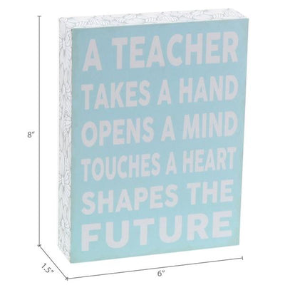 "A Teacher Takes A Hand" Box Sign