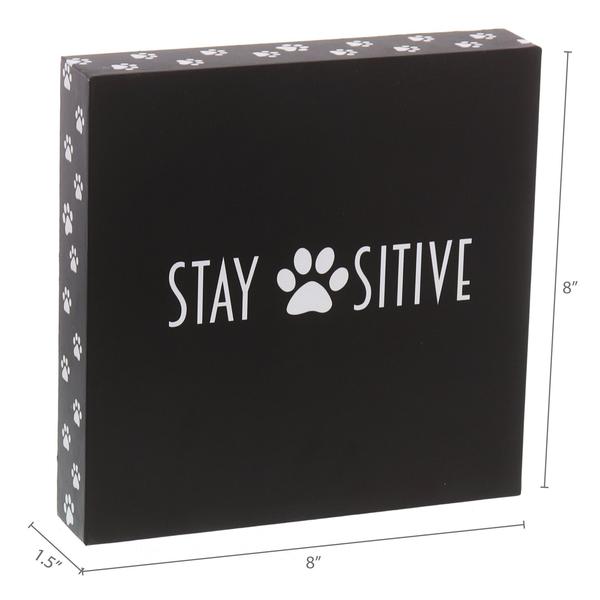 "Stay Positive" Cat & Dog Box Sign